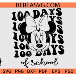 100 day school Minnie SVG, Minnie Mouse school svg, Minnie Mouse 100 Days of School SVG, Disney 100 days of School SVG