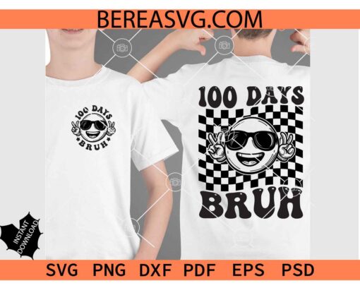 100 days Bruh Peace out Checkered SVG