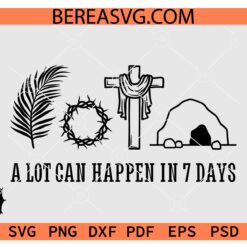 A lot can happen in 7 days SVG