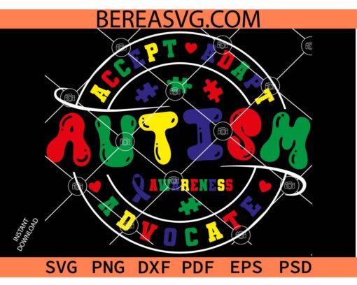 Accept Adapt Advocate Autism Awareness SVG