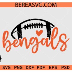 Bengals Football Ball SVG, Bengals Heart Football SVG, Bengals School Team  SVG
