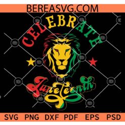 Celebrate Juneteenth Lion Face SVG, Rasta lion Juneteenth svg