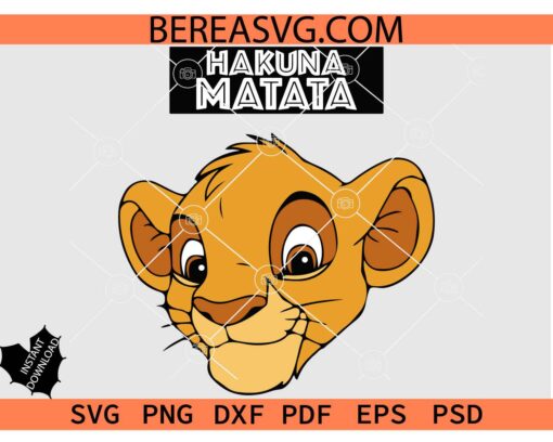 Hakuna Matata Lion King SVG,  Simba Pumbaa Timon SVG PNG DXF EPS