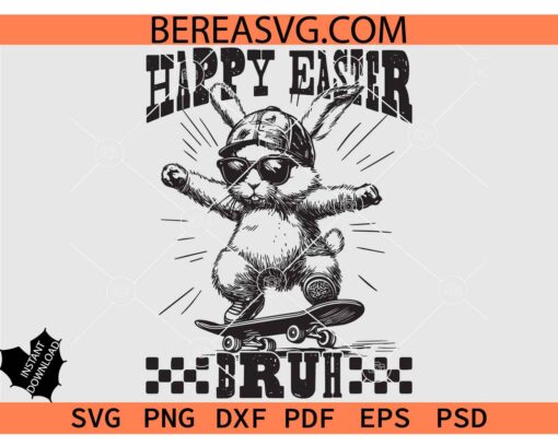 Happy Easter Bruh on Skateboard SVG, Retro Happy Easter Bruh SVG, Skating Happy Easter Bruh SVG