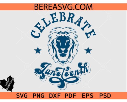 King Lion Head Celebrate Juneteenth SVG, June 1865 lion Face SVG