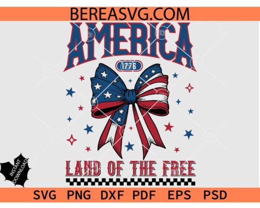 Land Of The Free America SVG PNG PDF, 4th Of July SVG, USA flag coquette bow Retro SVG