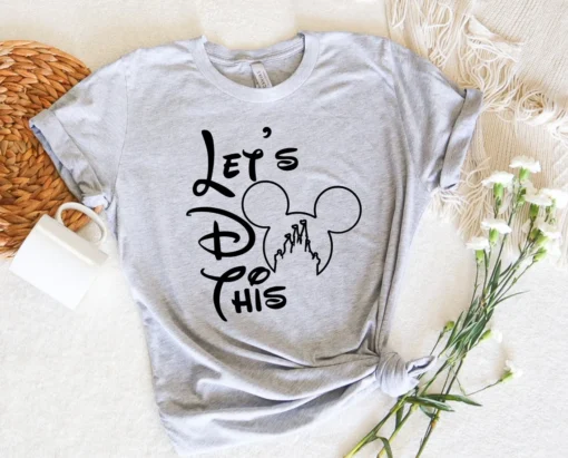 Let's do this Mickey SVG, Disney Trip SVG, Disney vacation SVG, Mickey Castle Let's do this SVG
