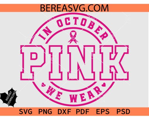 Pink Breast Cancer Awareness SVG, Fight Cancer SVG