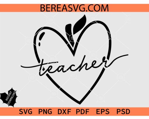 Teacher Heart Apple SVG, Heart Symbol Apple Teacher SVG, Love Symbol Apple Teacher SVG, Back to School Teacher Apple SVG, Love Apple Teacher SVG