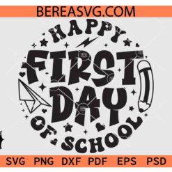 Happy First Day Of School svg, Teacher Pencil svg, Back to School SVG