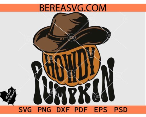 Howdy pumpkin Svg, Pumpkin with Cowboy hat SVG, Cowgirl Pumpkin SVG