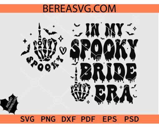 In My Spooky Bride Era svg, Skeleton Hand with ring SVG, Halloween Bride svg