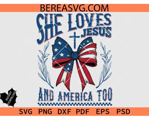She Loves Jesus and America Too coquette bow svg png
