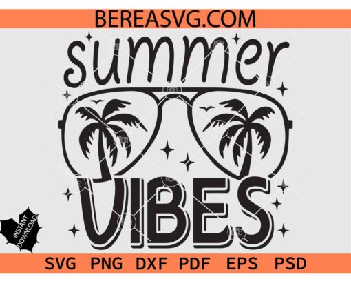 Summer Vibes Glasses svg, Beach Sunglasses svg, Palm Trees svg