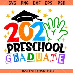 2025 Preschool Graduate Svg, Pre K Graduate SVG, Last Day Of School SVG    